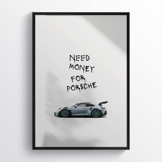 Need Money For Porsche